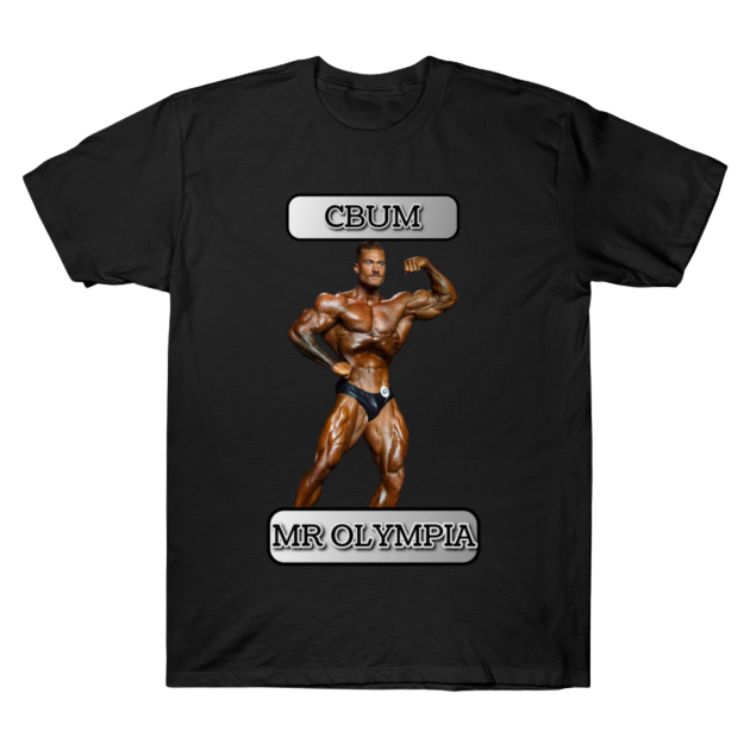Bodybuilding Legend CBum Chris Bumstead TTPM1202 T-Shirt
